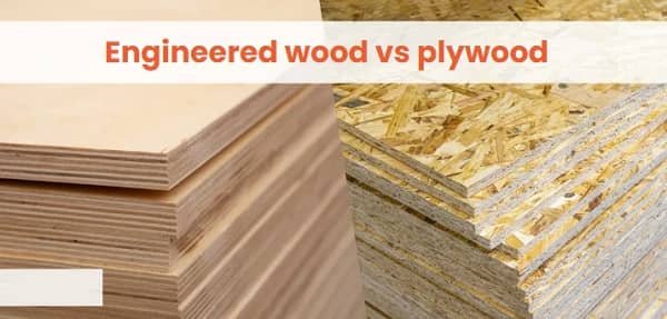 Plywood vs Engineered Wood: Which Is Better?