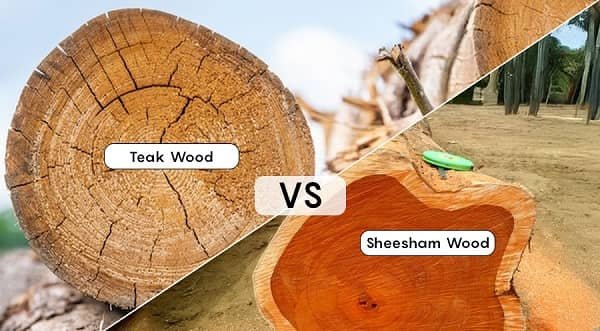 Teak Wood vs Sheesham Wood: Which Is Better?