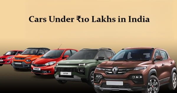 Cars Under ₹10 Lakhs in India